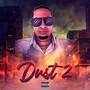 Dust 2 (Explicit)