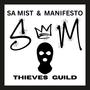 Theives Guild (pick a pocket) (feat. Manifesto 502) [Explicit]