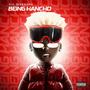 Being Hancho (Explicit)