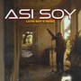 Asi Soy (Explicit)