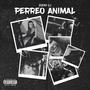 Perreo Animal