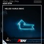 MELODI HURUG BBHC (1) [Explicit]