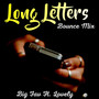 Long Letter (Bounce Mix)