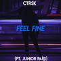 Feel Fine (ft.  Junior Paes)