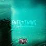 Everything (Explicit)