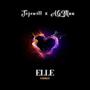 ELLE (feat. JoJoWill & EyjoBeatz)