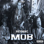 Mob (Explicit)