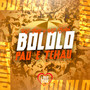 Bololo Pau e Tchau (Explicit)