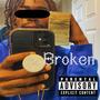 Broken (feat. IgilanoDean) [Explicit]