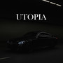 Utopia (Explicit)