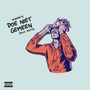 Doe Niet Gemeen (feat. Mxtz)