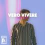 VERO VIVERE (Explicit)