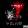 Thug in the Veins (feat. Nurse) [Explicit]