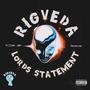 (Lords Statement) Rigveda [Explicit]