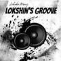 Lokshin's Groove