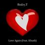 Love Again (feat. Khush)