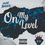 On My Level (Explicit)