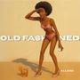 OLD FASHIONED