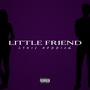 Little Friend (Explicit)