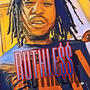 Ruthless (Explicit)