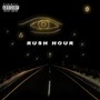 Rush Hour (Live) [Explicit]