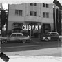 Cubana (Explicit)