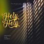 Holy Holy (Tongues of fire Chant) (feat. Omotola Femi Godwin)