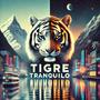 Tigre Tranquilo (feat. MC Franco)