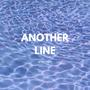 ANOTHER LINE (Explicit)