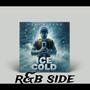 Ice Cold (R&B Side)