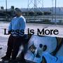 Less is More (Explicit)