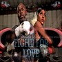 Fight for Love (feat. Ronetta Spencer)