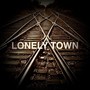 Lonely Town