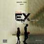 Fake Ex (Explicit)