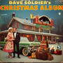 Dave Soldier's Christmas Album