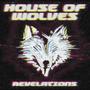 House of Wolves I: Revelations (Explicit)