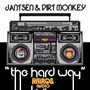 The Hard Way (Original Mix)