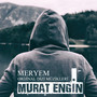 Meryem (Orijinal Dizi Müzikleri)