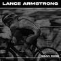 Lance Armstrong (Explicit)