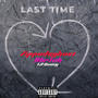 Last time (feat. Zippodaghost & Lil quavy) [Explicit]