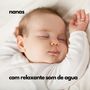 Nanas (Com Relaxante Som de Agua)