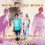 Ngwago ke Waka (Lekompo) (feat. Tough SA) [Explicit]
