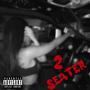 2 Seater (feat. 8Ball Lowki) [Explicit]