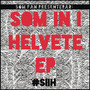 Som in i helvete (EP)