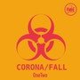 Corona/Fall