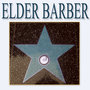 Elder Barber Greatest Hits