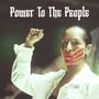 Power To The People