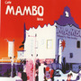 Café Mambo Ibiza 10th Anniversary Album