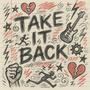 Take It Back