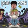 Bag Szn (Explicit)